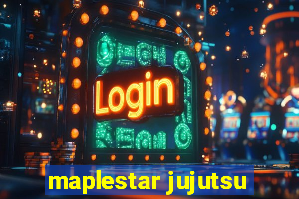 maplestar jujutsu